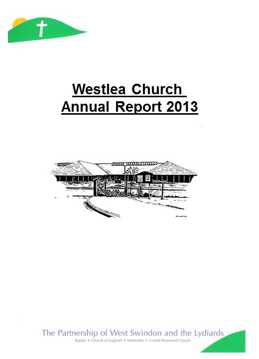 Westlea Church Annual Report, 2013